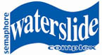 Semaphore Waterslide Complex